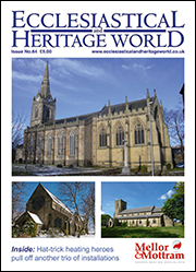Ecclesiastical & Heritage World Issue No. 64