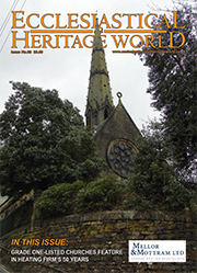 Ecclesiastical & Heritage World Issue No. 95